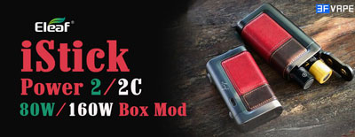 Eleaf iStick Power 2C 160W / Power 2 80W Box Mod