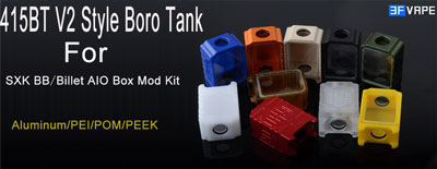 415BT V2 Style Boro Tank for SXK BB/Billet AIO Box Mod Kit